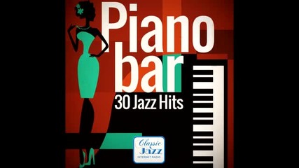 Piano Bar - Best of Jazz Hits