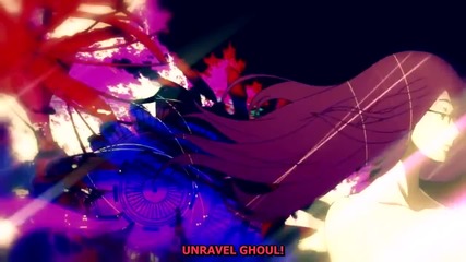 Бг Суб! Tokyo Ghoul Full Opening [unravel] [szs]