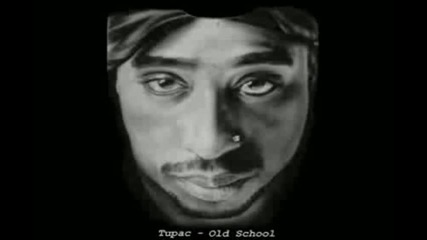 2pac - Old School Quot Best Sound Quality