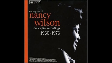 Nancy Wilson - Call Me Irresponsible 