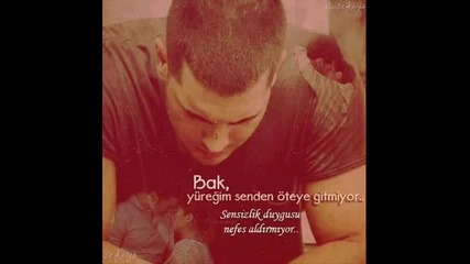 Yureyim Senden Oteye Gitmiyor Sensizlik Duygusu Nefes Aldirmiyor.