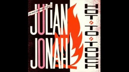 Julian Jonah - Hot To Touch 1985