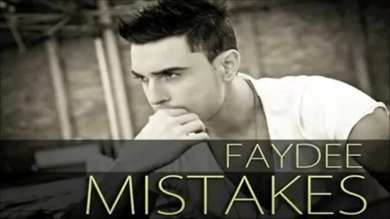 • Faydee - mistakes •