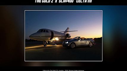 The Gold Z x sLav4ou - Celta mi / Целта ми [Official Audio]