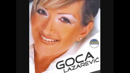 Gordana Goca Lazarevic - Ja sam vatra 