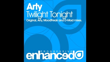 ™ H O U S E ™ Arty - Twilight Tonight ( Arty Remode)