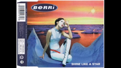 Berri - Shine Like A Star (two Cowboys Original 7" Edit)