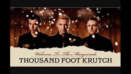 (prevod) Thousand Foot Krutch - Welcome To The Masquerade 