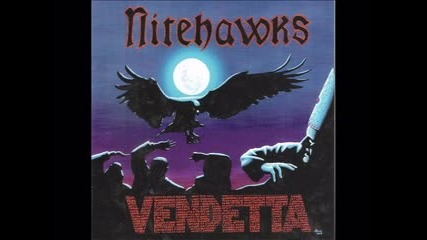 Nitehawks - Never Let You Go