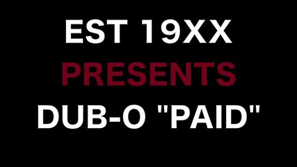 Dub-o - Paid