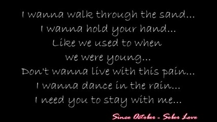 Since October - Sober Love Lyrics 