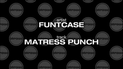 Funtcase - Matress Punch 