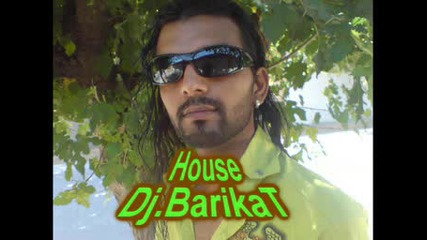 House Dj.barikat