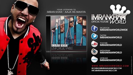 Imran Khan - Aaja We Mahiya
