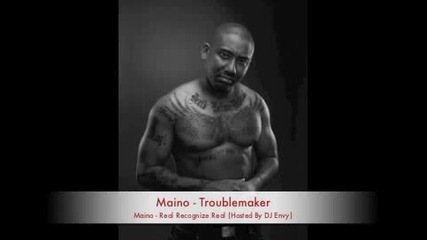Maino - Troublemaker