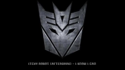 Itchy Robot - I Know I Can