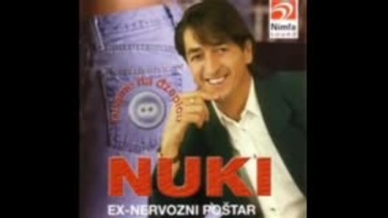 Nuki Nervozni postar - Voljet cu te, duso moja