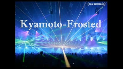 kyamoto - frosted 2005 
