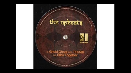 The Upbeats - Ghobi Ghost (feat. Teknik)