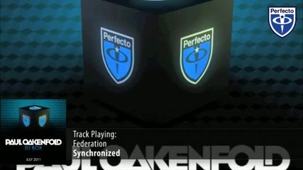 Paul Oakenfold - Dj Box - July 2011