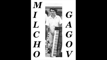 Milcho Gagov - Obicham te