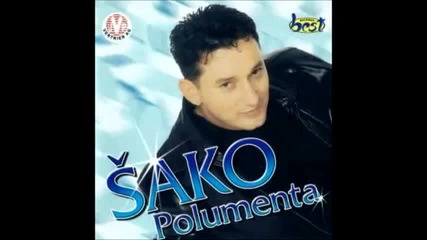 Sako Polumenta - Od ljubavi oslepeo (hq) (bg sub)