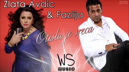 Zlata Avdic & Fazlija - Otisla je sreca