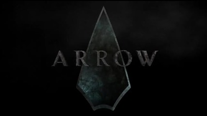 Стрелата / Arrow _ сезон 1, eпизод 11, бг аудио , цял