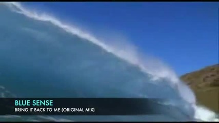 d(-_-)b Awesome! Blue Sense - Bring It Back To Me ( Original Mix)