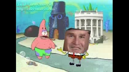 Bush Като Spongebob