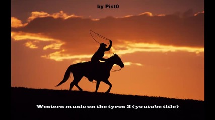 1. Western Music Mix [ hq ]