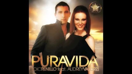Pura Vida Radio Edit - Loic Penillo ft Audrey Valorzi 
