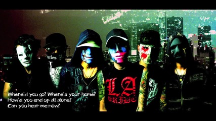 Hollywood Undead - Hear Me Now [lyrics]