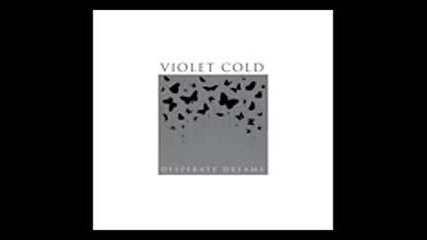 Violet Cold - Desperate Dreams ( Full Album 2015 )