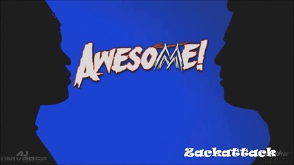 Awesome - Truth - Theme Song 2011