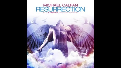 Michael Calfan - Resurrection