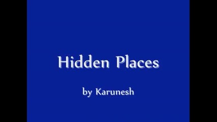 Hidden Places - Karunesh