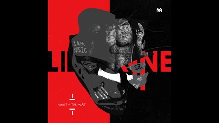 Lil Wayne - Rollin' (sorry 4 The Wait)