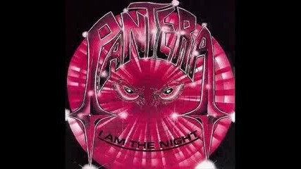 Pantera - I Am The Night