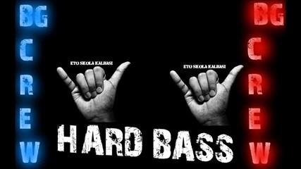 Хард Басс - Бас суку лови давай ( Hard Bass Music )
