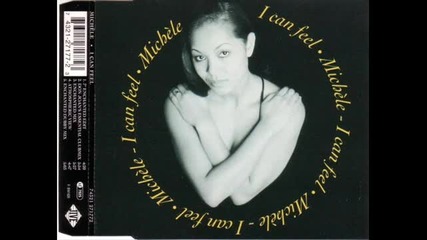 Michele - I Can Feel 1995