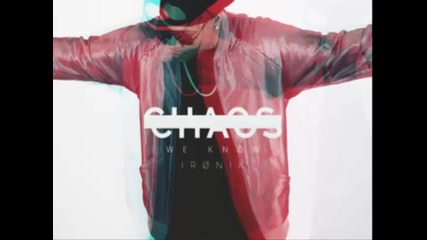 *2015* Ironik - Chaos we know