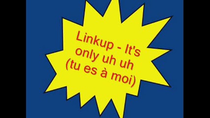 Linkup - Notre Etoile..the Best French Album!!! ;].wmv