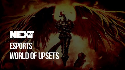 NEXTTV 055: World of Upsets