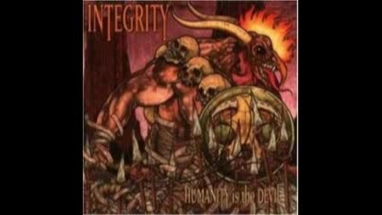 Integrity - Jagged Vision Of My True Destiny