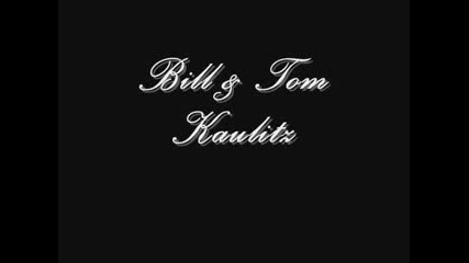 Bill Tom Kaulitz Always Together Forever 