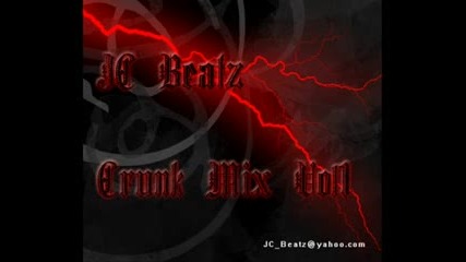 Jc Beatz - Crunk Mix Vol. 1