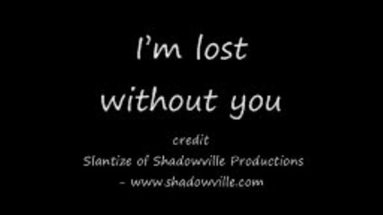 Lost Without You (vocals) - Delta Goodre