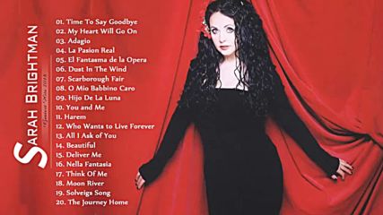 Sarah Brightman Greatest Hits Full Album 2018 __ The Best Of Sarah Brightman