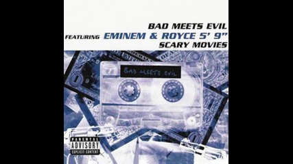 #33. Eminem f/ Royce Da 5'9" " Scary Movies " (1998)
